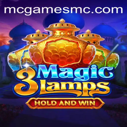 3MagicLamps: A Journey into a Mesmerizing Game World by MCGames