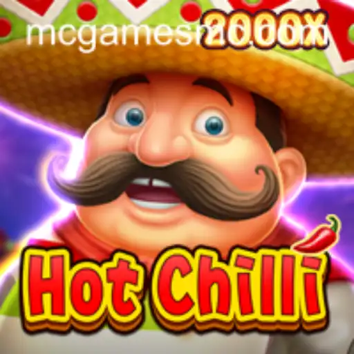 HotChilli: A Spicy Journey through the Exciting World of mcgames