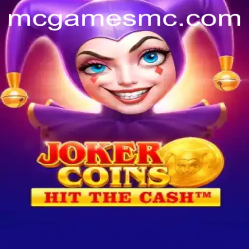 Exploring the Thrills of JokerCoins: A New Era in Gaming with mcgames